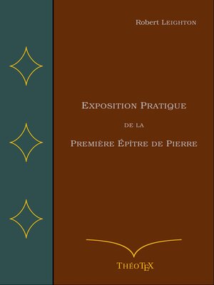 cover image of Exposition Pratique de la Première Épître de Pierre